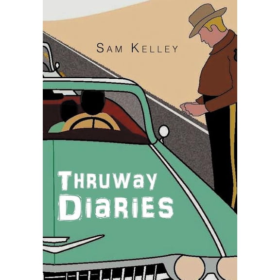 Thruway Diaries (Hardcover)