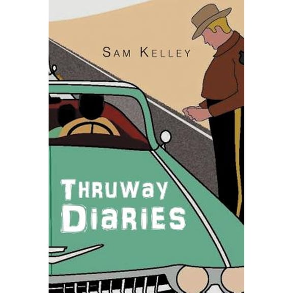 Thruway Diaries (Paperback)