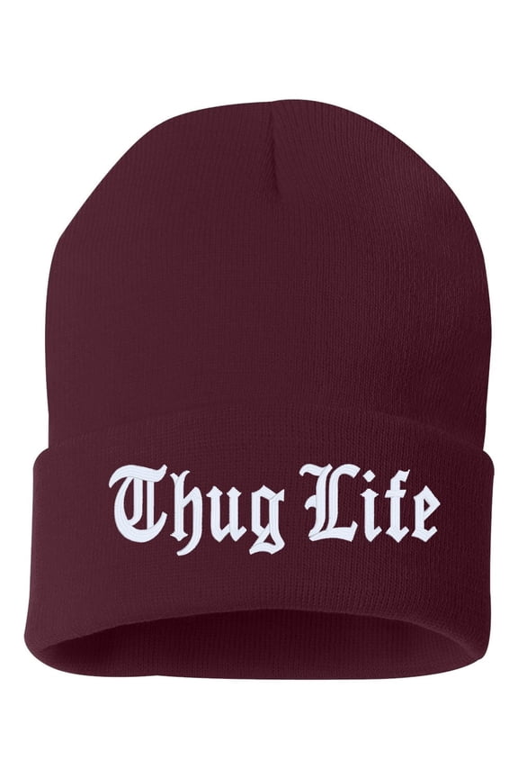 Thug Life Cuffed Embroidered Beanie Hat by STICKER DAD (Color: Maroon w/White Thread)