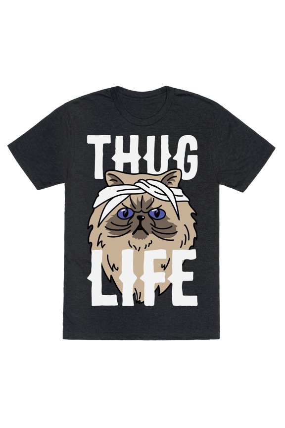 Thug Life Unisex Triblend Tee Tee Shirt Sweatshirt Hoodie