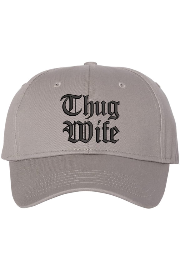 Thug Wife Embroidered Dad Hat Hip Hop Streetwear Gangsta Cap (Grey)