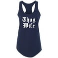 thumbnail image 1 of Thug Wife Racerback Tank, 1 of 2