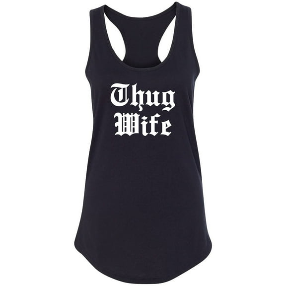 Thug Wife Racerback Tank