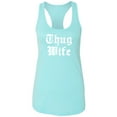 thumbnail image 1 of Thug Wife Racerback Tank, 1 of 3