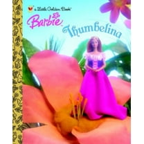 Pre-Owned Thumbelina (Barbie) (Hardcover) 0307104524 9780307104526
