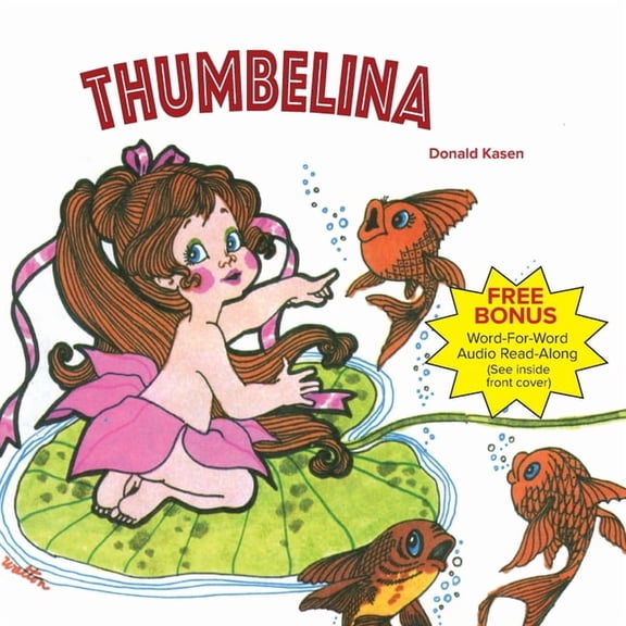 Thumbelina, (Paperback)