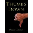 thumbnail image 1 of Thumbs Down (Hardcover) by David Cauthen, 1 of 1