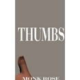 thumbnail image 1 of Thumbs, (Paperback), 1 of 1