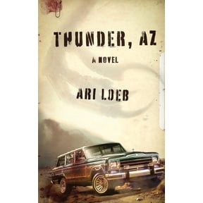 Thunder, AZ, (Paperback)