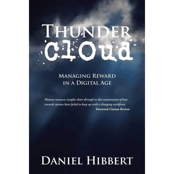 Thunder Cloud : Managing Reward in a Digital Age
