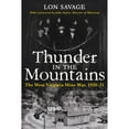 thumbnail image 1 of Pre-Owned Thunder In the Mountains : The West Virginia Mine War, 1920-21 (Paperback), 1 of 1