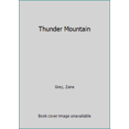 thumbnail image 1 of Pre-Owned Thunder Mountain Paperback Zane Grey, 1 of 1