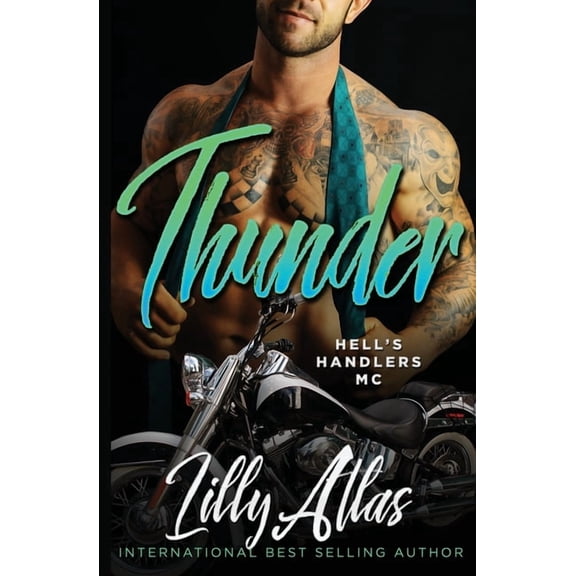 Hell's Handlers MC: Thunder (Paperback)