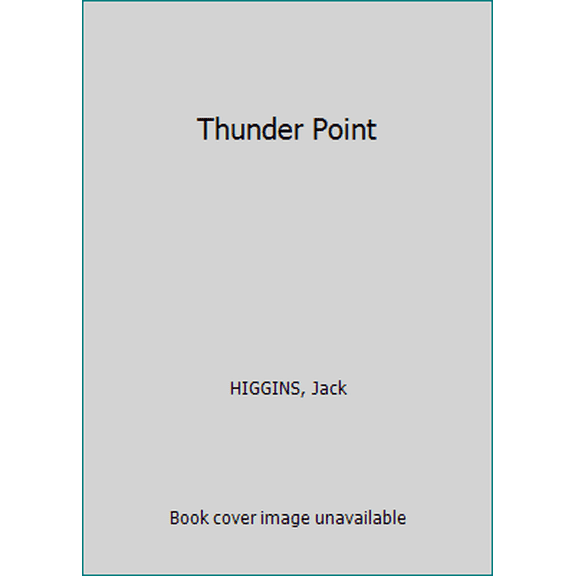 Pre-Owned Thunder Point (Hardcover) 0718137450 9780718137458