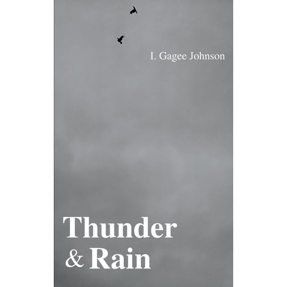 Thunder & Rain, (Paperback)