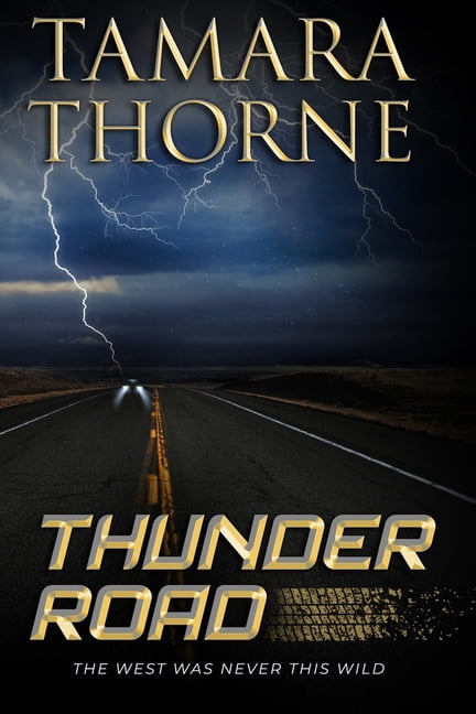 Thunder Road, (Paperback)