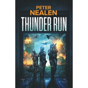 Thunder Run (Paperback) by Peter Nealen