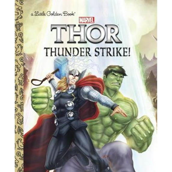 Pre-Owned Little Golden Book: Thunder Strike! (Marvel: Thor) (Hardcover)