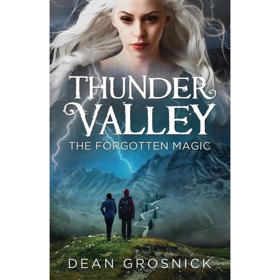 Thunder Valley: The Forgotten Magic Paperback