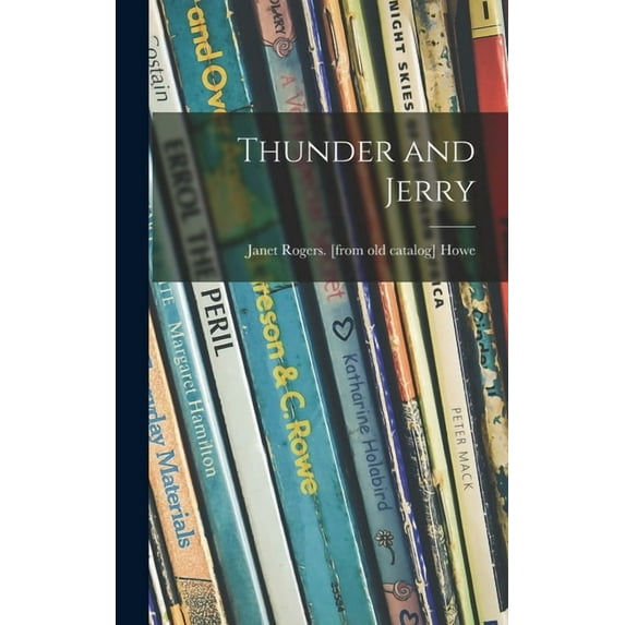 Thunder and Jerry, (Hardcover)