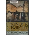 thumbnail image 1 of Pre-Owned Thunder at Twilight: Vienna 1913/1914 (Hardcover) 0684191431 9780684191430, 1 of 1