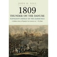 thumbnail image 1 of Pre-Owned 1809 - Thunder on the Danube - Napoleon's Defeat of the Habsburgs: 1 Abensberg Hardcover, 1 of 1