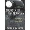 thumbnail image 1 of Thunder on the Mountain: Death at Massey and the Dirty Secrets Behind Big Coal, (Hardcover), 1 of 2