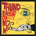 thumbnail image 1 of Thunderbirds Are Now! - Justamustache - Music & Performance - CD, 1 of 1