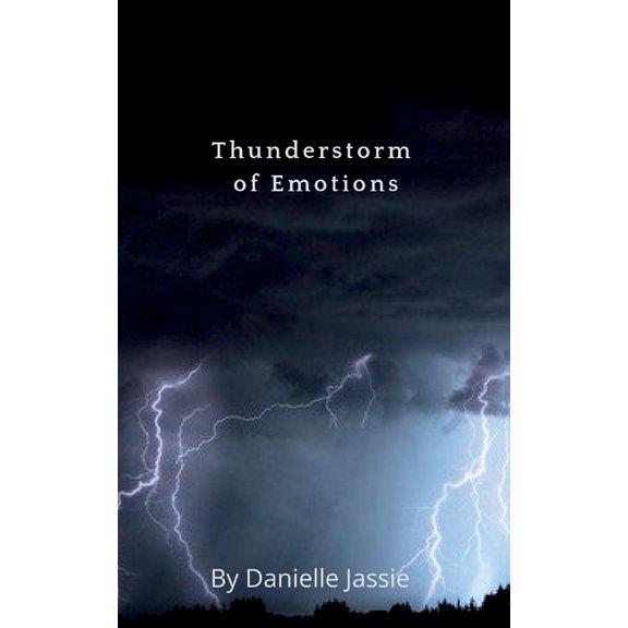 Thunderstorm of Emotions, (Paperback)