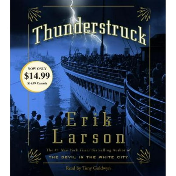Pre-Owned Thunderstruck (Audiobook 9780307914231) by Erik Larson, Tony Goldwyn
