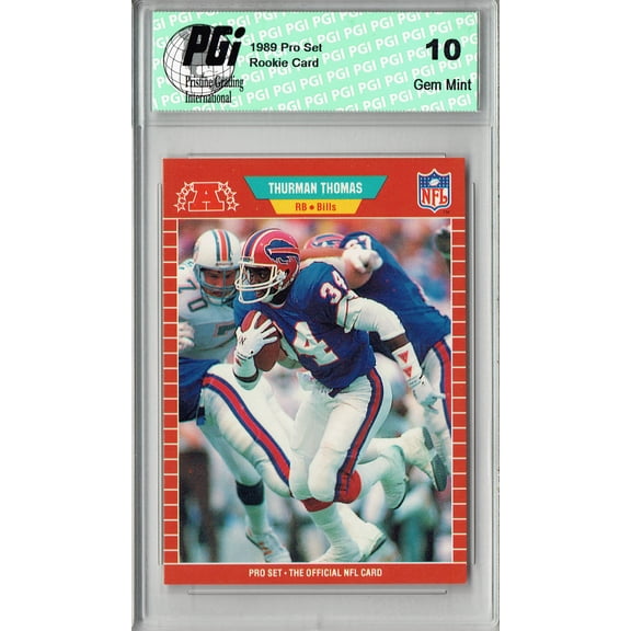 Thurman Thomas 1989 Pro Set #32 Hall of Fame Buffalo Bills Rookie Card PGI 10