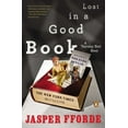 thumbnail image 1 of Thursday Next Novel Lost in a Good Book, Book 2, (Paperback), 1 of 2
