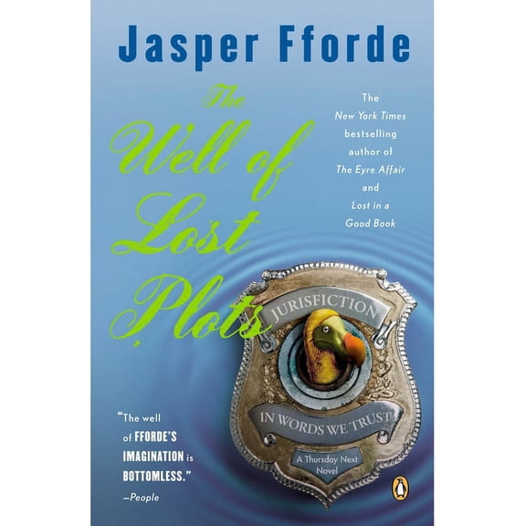 Thursday Next Novel The Well of Lost Plots, Book 3, (Paperback)