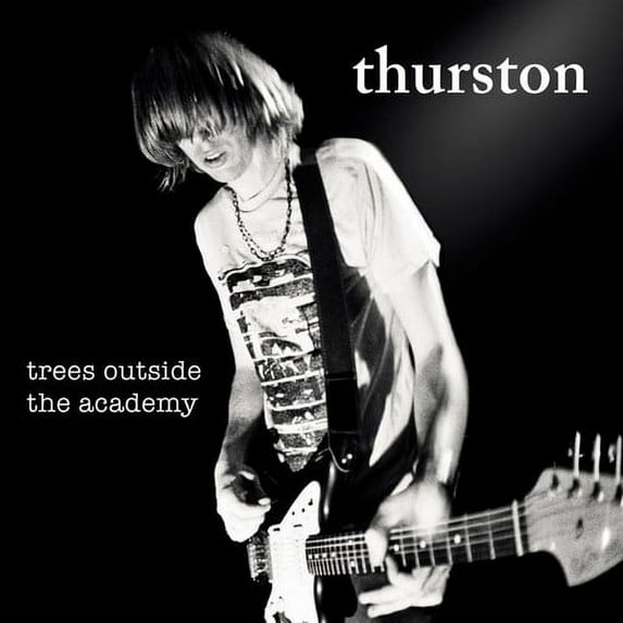 Thurston Moore - Trees Outside The Academy - Music & Performance - Vinyl