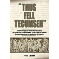 Thus Fell Tecumseh (Paperback)