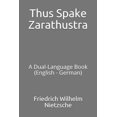 thumbnail image 1 of Thus Spake Zarathustra : A Dual-Language Book (English - German) (Paperback), 1 of 1