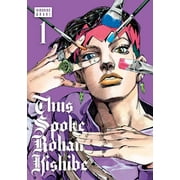 Thus Spoke Rohan Kishibe Thus Spoke Rohan Kishibe, Vol. 1 Series #1 Hardcover