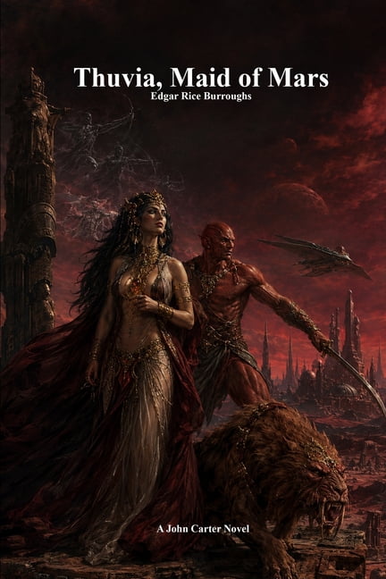 Thuvia, Maid of Mars, (Paperback)
