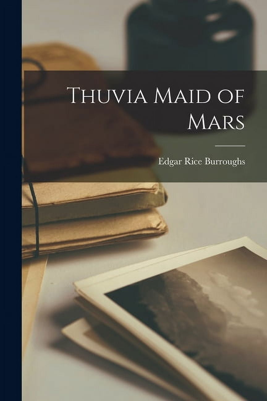 Thuvia Maid of Mars, (Paperback)