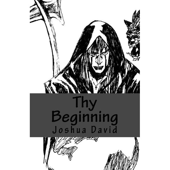 Thy Beginning