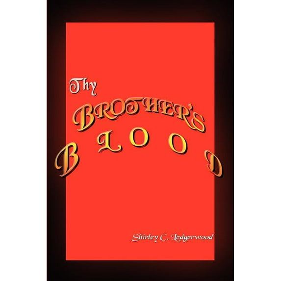 Thy Brother's Blood, (Paperback)