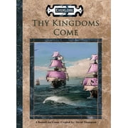 Thy Kingdoms Come Hardcover