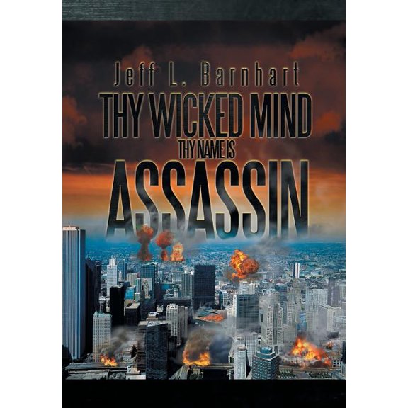 Thy Wicked Mind Thy Name Is Assassin