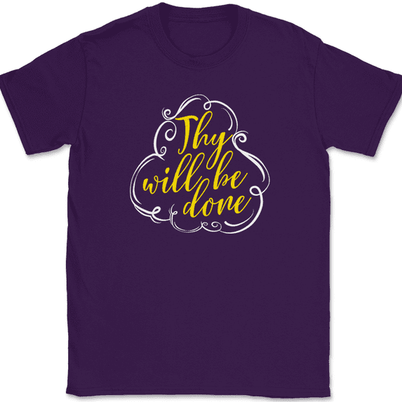 Thy Will Be Done T-Shirt Christian Religious Praise Worship Bible Jesus Tee - Purple, S