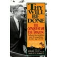 thumbnail image 1 of Pre-Owned Thy Will Be Done: The Conquest of the Amazon : Nelson Rockefeller and Evangelism in the Age of Oil (Paperback) 0060927232 9780060927233, 1 of 1
