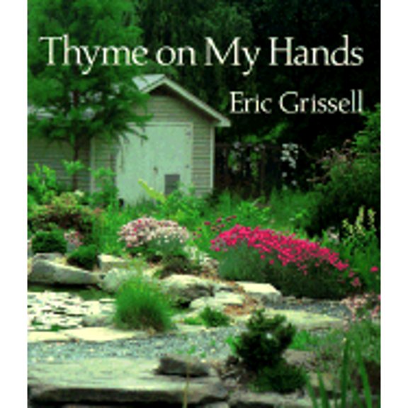 Pre-Owned Thyme on My Hands (Paperback) 0881923109 9780881923100