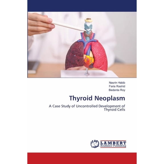 Thyroid Neoplasm, (Paperback)