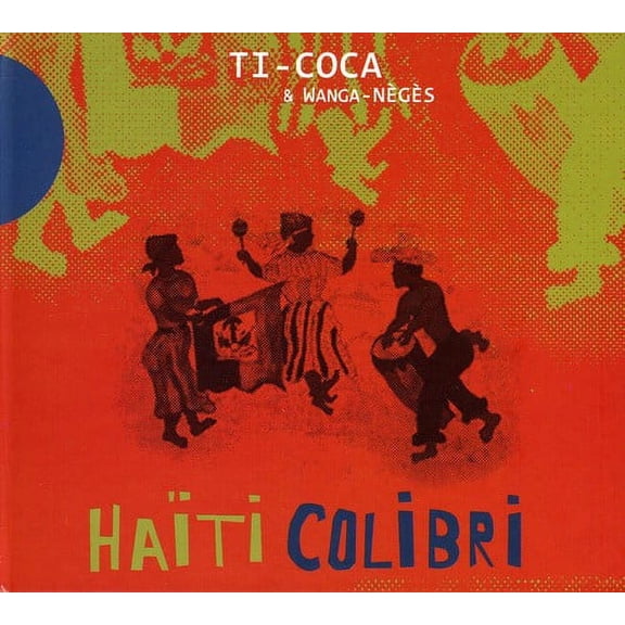 Ti-Coca - Haiti Colibri - Music & Performance - CD
