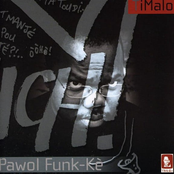 Ti Malo - Pawol Funk Ke - Music & Performance - CD