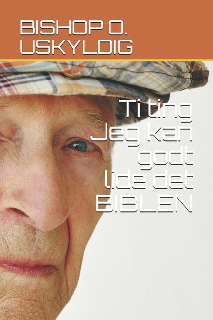 Ti ting Jeg kan godt lide det BIBLEN (Paperback)